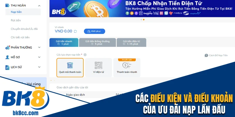 Các điều kiện và điều khoản của nạp lần đầu