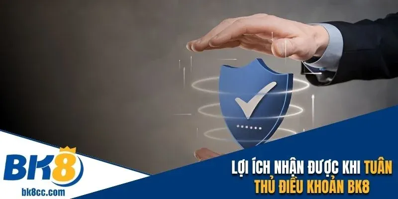 4 lợi ích bạn nhận được khi tuân thủ quy định 